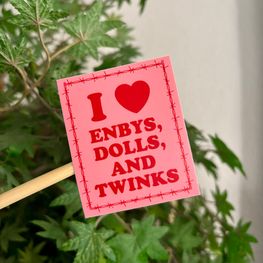 Enbys, Dolls, & Twinks Sticker