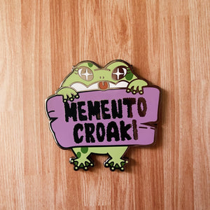 Memento Croaki Pin